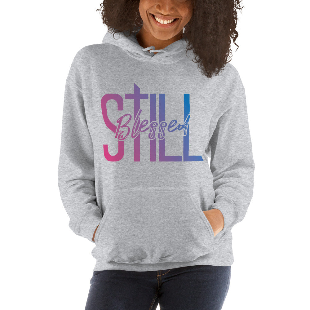 Still Blessed Hoodie - Jean Marie's Faith Apparel 