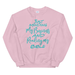 Minding my business Sweatshirt - Jean Marie's Faith Apparel 