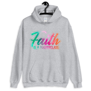 Faith is a Masterclass Hoodie - Jean Marie's Faith Apparel 