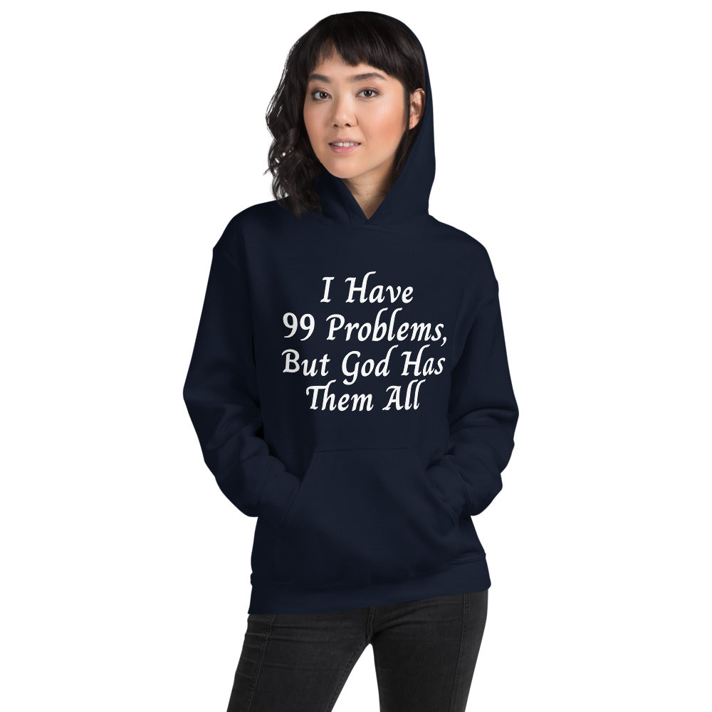 99 Problems But... Hoodie - Jean Marie's Faith Apparel 