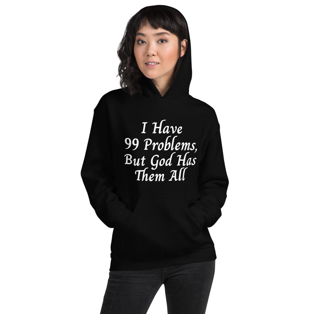 99 Problems But... Hoodie - Jean Marie's Faith Apparel 