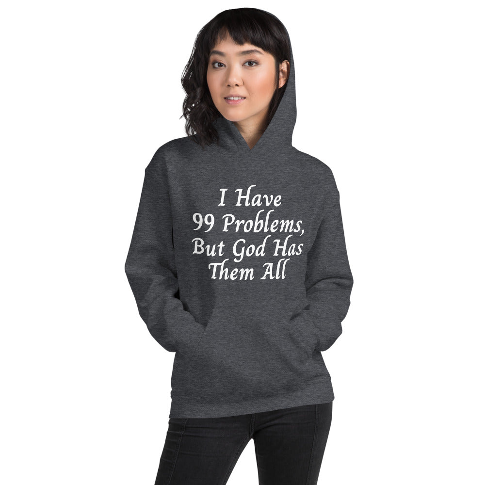 99 Problems But... Hoodie - Jean Marie's Faith Apparel 